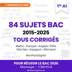 Recueil BAC A1 2015-2025 — 84 Sujets Corrigés