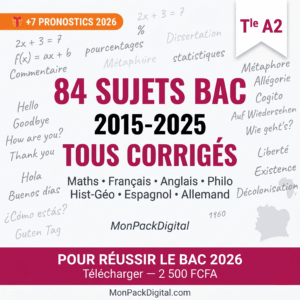 Recueil BAC A2 2015-2025 — 84 Sujets Corrigés